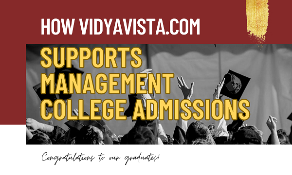How VidyaVista.com Supports Management College Admissions