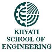 Khyati School of Engineering, Ahmedabad